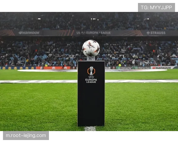 欧联杯八分之一决赛抽签今晚进行,潜在对阵组合已经确定